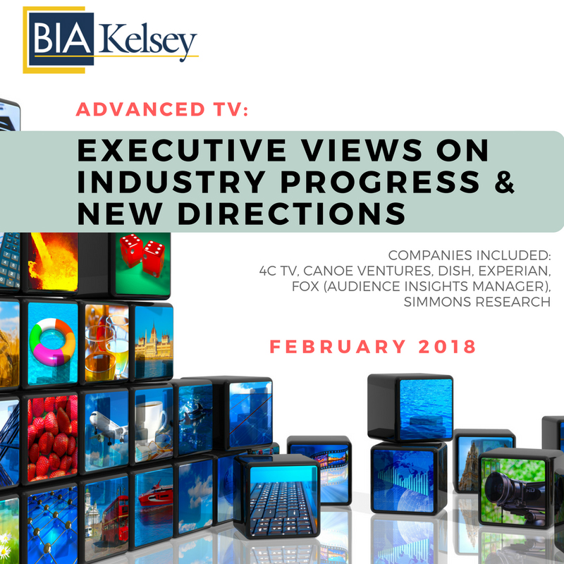 ADVANCED TV: Executive Views on Industry Progress & New Directions